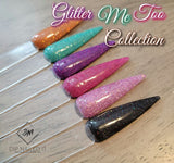 glitter me to